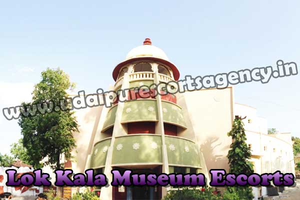 Udaipur Escort Location Lok Kala Museum